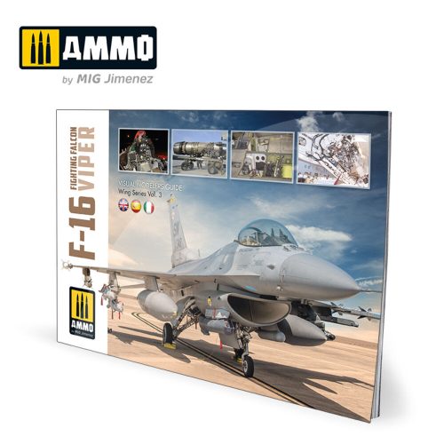 AMMO - F-16 Fighting Falcon / VIPER - VISUAL MODELERS GUIDE (English, Castellano, Italiano)