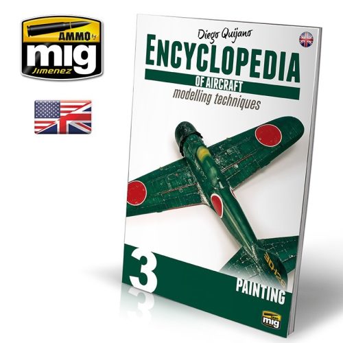 AMMO by MIG Jimenez - ENCYCLOPEDIA OF AIRCRAFT MODELLING TECHNIQUES – Vol. 3 Painting ENGLISH 