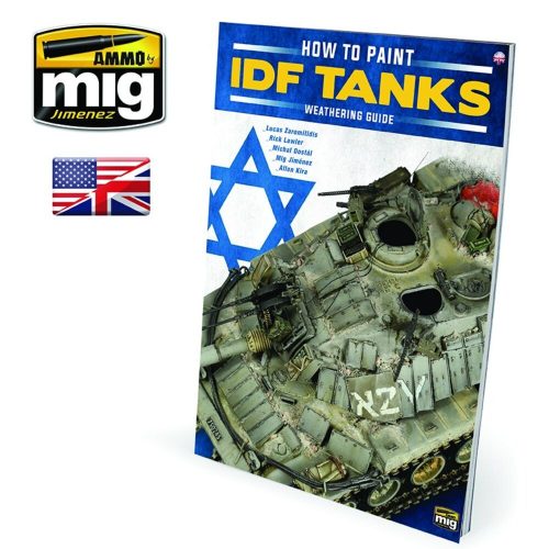 AMMO - THE WEATHERING SPECIAL - How to Paint IDF Tanks. Weathering Guide (English)