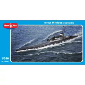 Micro Mir  Amp - British M-Class submarine
