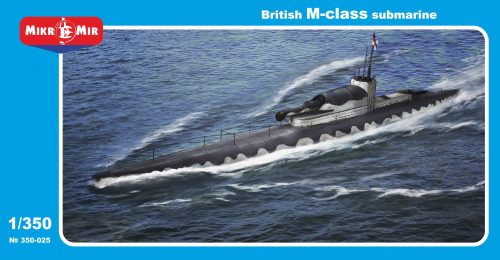 Micro Mir  Amp - British M-Class submarine