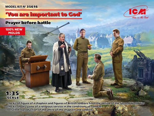 ICM - 'You are important to God'. Prayer before battle (100% new molds)