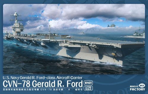Magic Factory - U.S. Navy  Gerald R. Ford-class aircraft carrier- USS Gerald R. Ford CVN-78