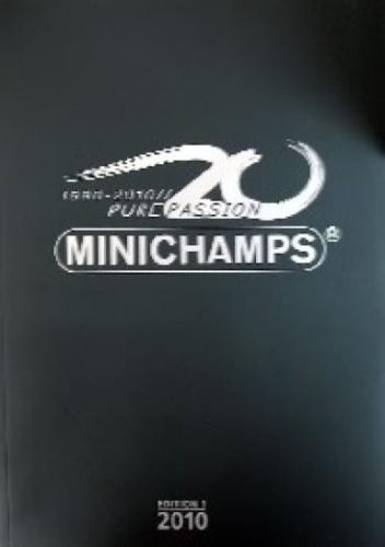 Minichamps - PMA CATALOGUE - 2010 - EDITION 1 - MINICHAMPS