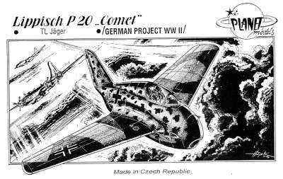 Planet Models - Lippisch P.20 Comet WW II Projekt