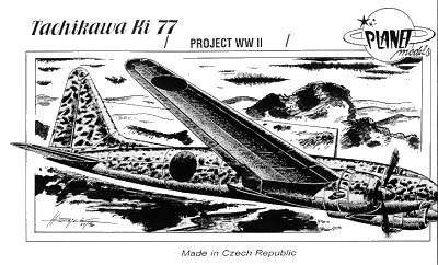 Planet Models - Tachikawa Ki-77 WW II Projekt