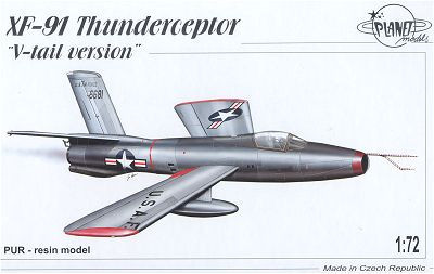 Planet Models - Republic XF-91 Thunderceptor V-tail version