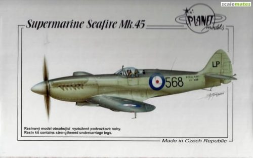Planet Models - Supermarine Seafire Mk.45