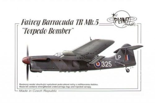 Planet Models - Fairey Barracuda Mk. V