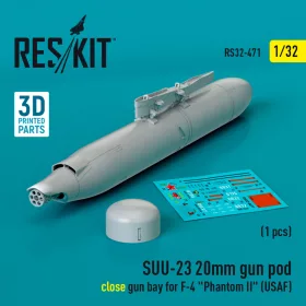   Reskit - SUU-23 20mm gun pod (close gun bay) for F-4 "Phantom II" (USAF) (1 pcs) (3D Printed) (1/32)
