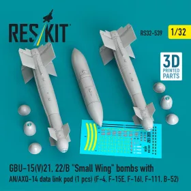   Reskit - GBU-15(V)21 22/B Small Wing bombs (2 pcs) with AN/AXQ-14 data link pod (1 pcs) (F-4 F-15E F-16I F-111 B-52) (3D Printed)