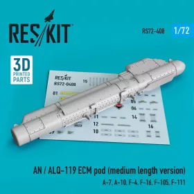   Reskit - AN / ALQ-119 ECMpod (medium length version) (A-7, A-10, F-4, F-16, F-105, F-111) (3D Printed)