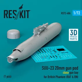   Reskit - SUU-23 20mm gun pod (close gun bay) for British Phantom (RAF & RN) (1 pcs) (3D Printed)
