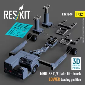   Reskit - MHU-83 D/E Late lift truck LOWER loading position (3D Printed model kit)