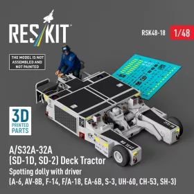   Reskit - A/S32A-32A (SD-1D SD-2) Deck Tractor Spotting dolly with driver (A-6 AV-8B F-14 F/A-18 EA-6B S-3 UH-60 CH-53 SH-3) (3D Printed model kit)