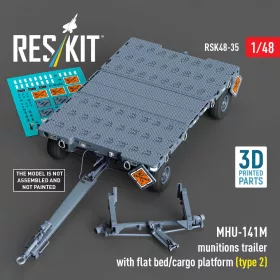   Reskit - MHU-141M munitions trailer with flat bed/cargo platform (type 2) (3D Printed model kit)