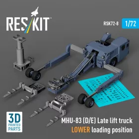   Reskit - MHU-83 (D/E) Late lift truck LOWER loading position (3D Printed model kit)
