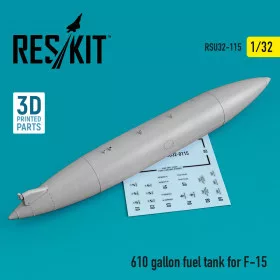   Reskit - 610 gallon fuel tank for F-15 (1 pcs) (3D Printed) (1/32)