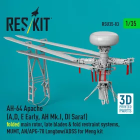   Reskit - AH-64 Apache (A,D E Early AH Mk.I DI Saraf) folded main rotor late blades & fold restraint systems MUMT AN/APG-78 Longbow/ADSS for Meng kit (3D Printed)