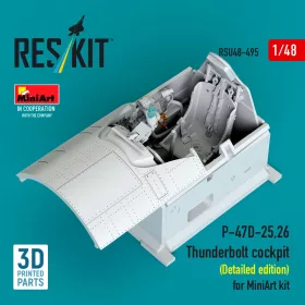   Reskit - P-47D-25,26 Thunderbolt cockpit (Detailed edition) for MiniArt kit (3D Printed)