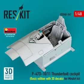   Reskit - P-47D-10/11 Thunderbolt cockpit (Basic edition with 3D decals) for MiniArt kit (3D Printed)