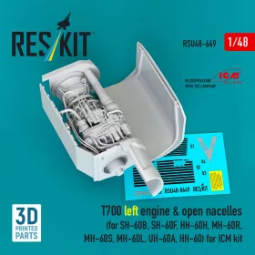   Reskit - T700 left engine & open nacelles (for SH-60B SH-60F HH-60H MH-60R MH-60S MH-60L UH-60A HH-60) (3D Printed) for ICM