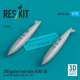   Reskit - 300 gallon fuel tank AERO 1D for AV-8B, Harrier II GR.7/9, T.10 (2 pcs) (3D Printed)