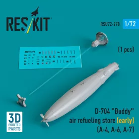   Reskit - D-704 Buddy air refueling store (early) (1 pcs) (A-4 A-6 A-7) (3D Printed)