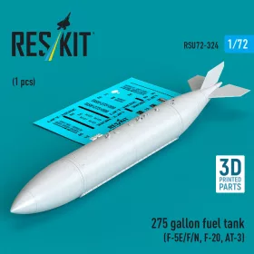   Reskit - 275 gallon fuel tank (F-5E/F/N, F-20, AT-3) (1 pcs) (3D Printed)